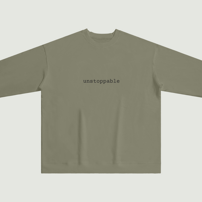 unstoppable sweatshirt